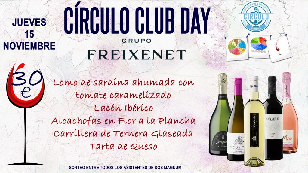 Próximo #CirculoClubDay Noviembre 2018 con Grupo Freixenet