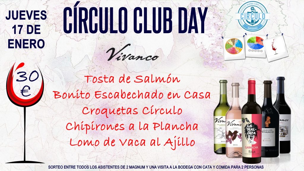 Próximo #CirculoClubDay Enero 2019 con Bodegas Vivanco